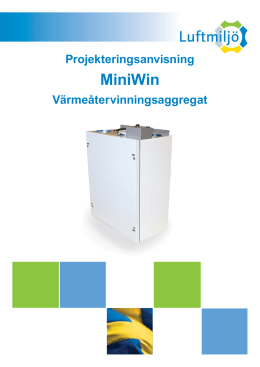 MiniWin - Allt om ventilation