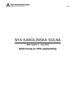 NKS-rapport 1 - Nya Karolinska Solna