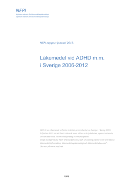 NEPI Läkemedel vid ADHD m.m. i Sverige 2006-2012