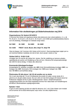 Information från skolledningen på Söderholmsskolan maj 2014