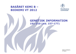 Biokemi 3 VT 2012