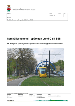 Samhällsekonomi - Spårvagn Lund C till ESS (pdf)