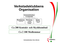 Organisationsschema - Verkstadsklubben Volvo Skövde