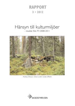 Hänsyn till kulturmiljöer - Skogsstyrelsens böcker och broschyrer