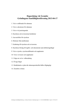 Dagordning vid Årsmöte Grönlingens Samfällighetsförening 2013