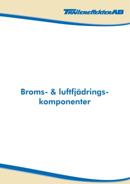 Broms & Luftfjädringskomponenter