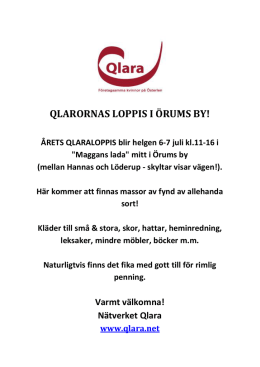 QLARORNAS LOPPIS I ÖRUMS BY!