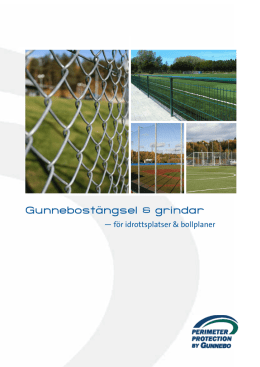 Gunnebostängsel & grindar - Perimeter Protection Group