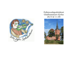 Folkmusikgudstjänst Gladhammars kyrka 20/5 kl 11.00