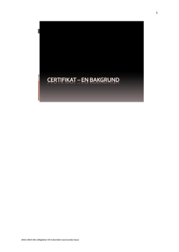 Certifikat – en bakgrund