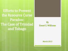 Efforts to Prevent the Resource Curse Paradox: the Case of Trinidad