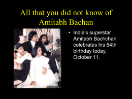 All that you did not know of Amitabh Bachan