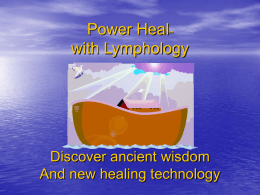 With Power Heal™ techniques