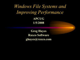Improving File System Performance