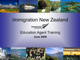 Agent Training 2009 - Immigration New Zealand