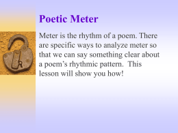 An Explanation of Poetic Meter (ppt)