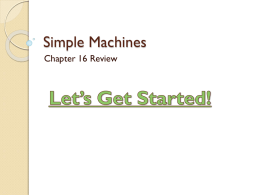 Simple Machines Test Review - Fort Thomas Independent Schools