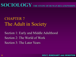 CHAPTER 7 Life in Society