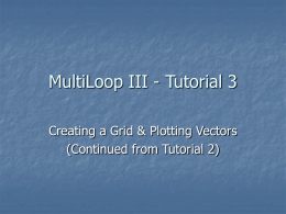 MultiLoop III - Tutorial 3 - Lamontagne Geophysics Ltd.