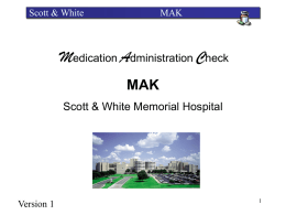 MAK - Scott & White
