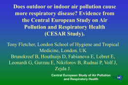 Central European Study of Air Pollution and Respiratory Health