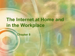 Chapter 8: The Internet: A resource for all of us