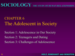 CHAPTER 6 Life in Society