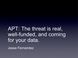 APT_The threat is real, well-funded, and coming for your