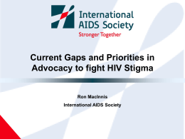 What is Being Done? - International AIDS Society