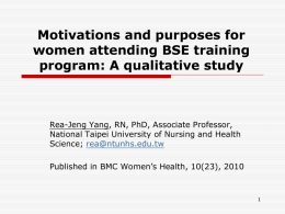 C05 Motivations and purposes for women attending BSE training