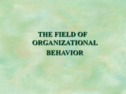 Forces Shaping Organizational Behavior Today