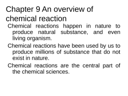 Chapter 9 An overview of chemical reaction