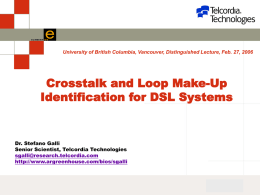 Crosstalk and Loop Make-Up Identification for