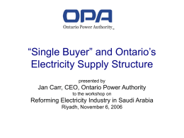 “Single Buyer” and Ontario`s Electricity Supply Structure