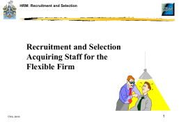 HRM: Recruitment and Selection
