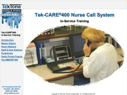 Tek-CARE ® 400 - TekTone Sound & Signal Mfg., Inc.