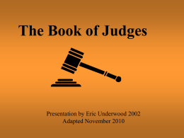 The Book of Judges - Father Timothy Hayes