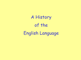 Presentation: History of the English Language