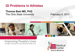 GI Problems in Athletes Thomas Best MD, PhD