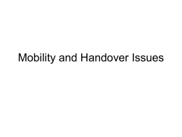 Mobility and and Handover Issues