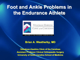Foot and Ankle Problems in the Endurance Athlete