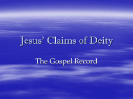 Jesus` Claims of Deity