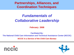 Collaborative Leadership… - Illinois Early Childhood Collaboration