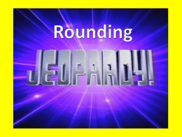 Rounding Jeopardy