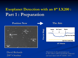 Exoplanet Detection with an 8” LX200 - Part 1