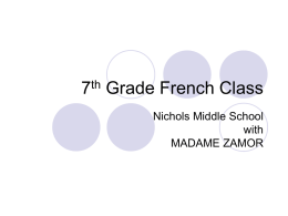 th Grade French Presentation - Nichols School Intranet Web Page