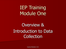 Module 1 IEP Training - INSIDE CFISD.NET Home Page