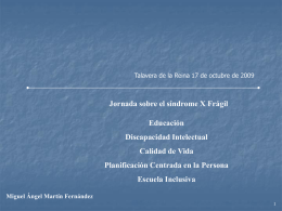 Diapositiva 1 - Federación Española del Síndrome X Frágil