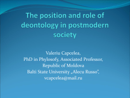 The position and role of deontology in postmodern society