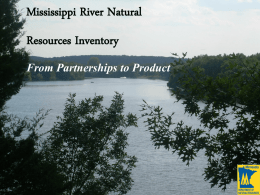 Mississippi River Natural Resources Inventory From Partnerships to